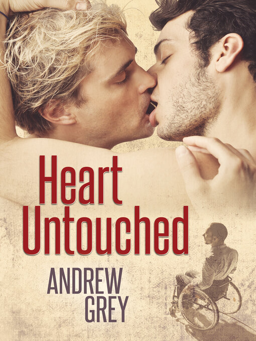 Title details for Heart Untouched by Andrew Grey - Available